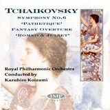 Tchaikovsky: Romeo & Juliet / Symphony No.6